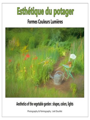 cover image of Esthétique du potager --formes, couleurs, lumières